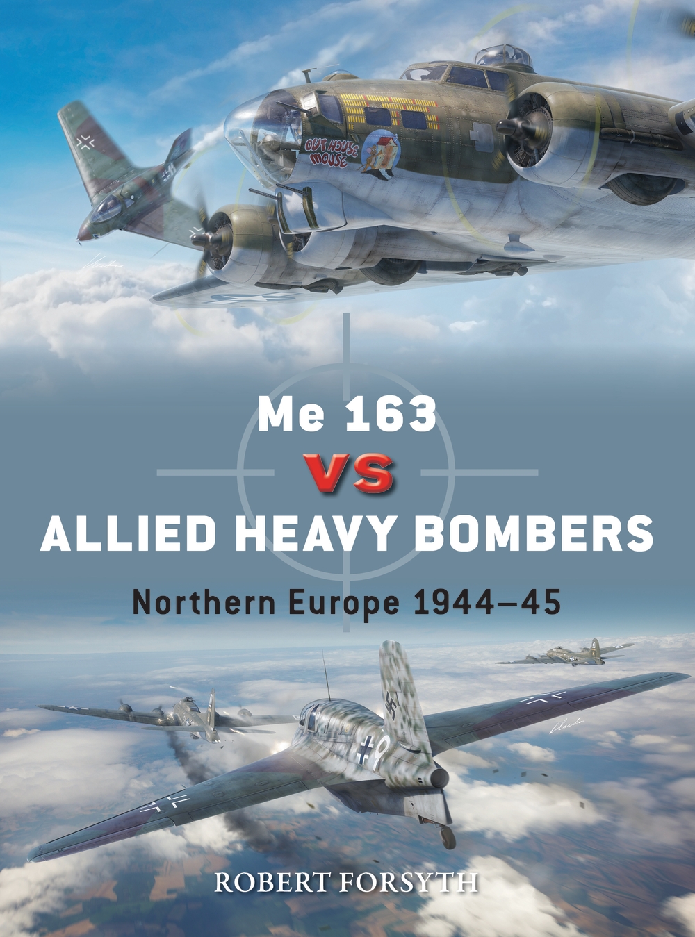 Me 163 vs Allied Heavy Bombers book jacket